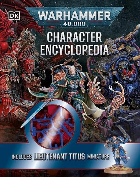 Warhammer 40,000 Character Encyclopedia by Wade Pryce | Waterstones