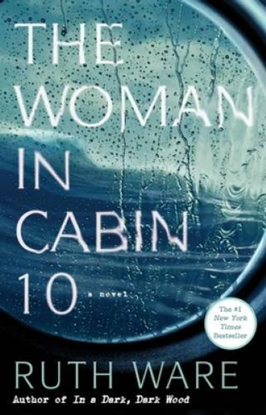 The Woman in Cabin 10 - Paperback By Ware, Ruth - VERY GOOD