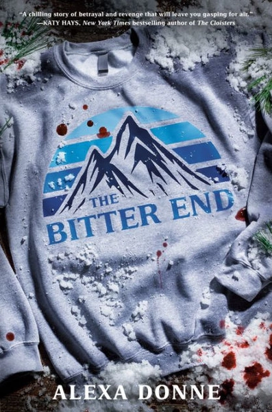 The Bitter End|Hardcover