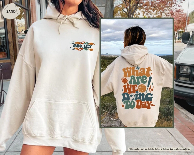 Custom PE Teacher Sweatshirt, Physical Education Teacher Hoodie, What Are We Doing Today, School Coach Gift, PE Teacher Sweat, Funny PE Gift