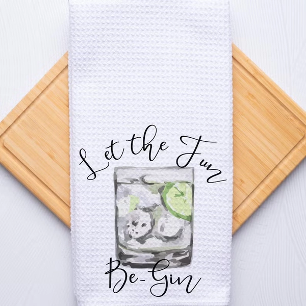 Let the Fun Be Gin Funny Humor Kitchen Hand Towel, Personalized Gift for Birthday, Hostess, Shower, Housewarming