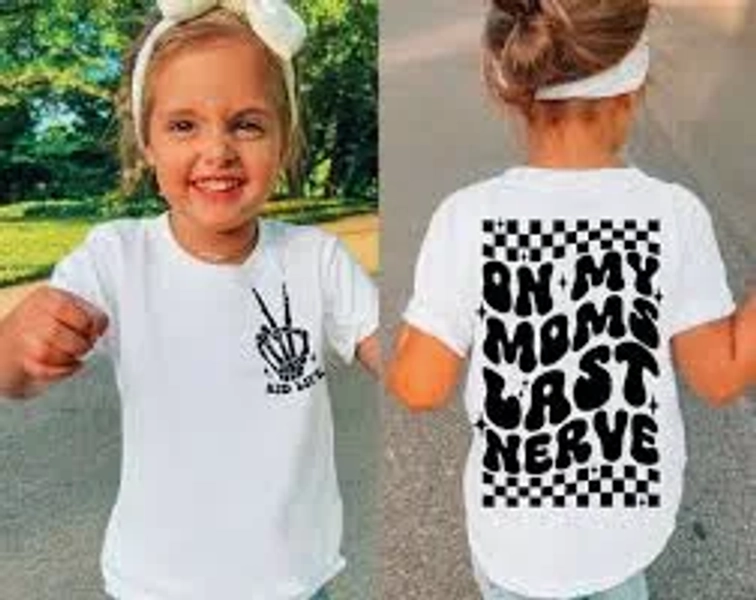 On My Mom's Last Nerve 2 Tee