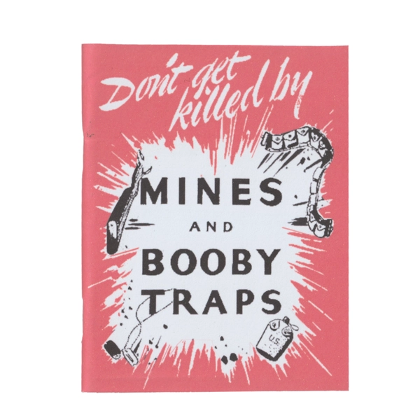 Don't Get Killed by Mines and Booby Traps Pamphlet