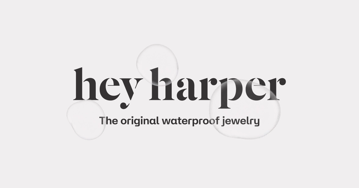 Hey Harper Official Site | The Original Waterproof Jewelry Brand