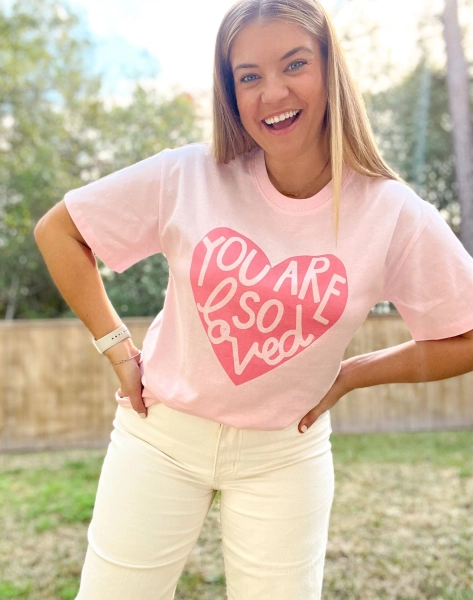 You Are So Loved - Callie Tee - Blush