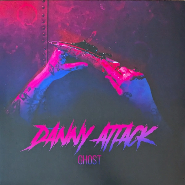 Danny Attack - Ghost