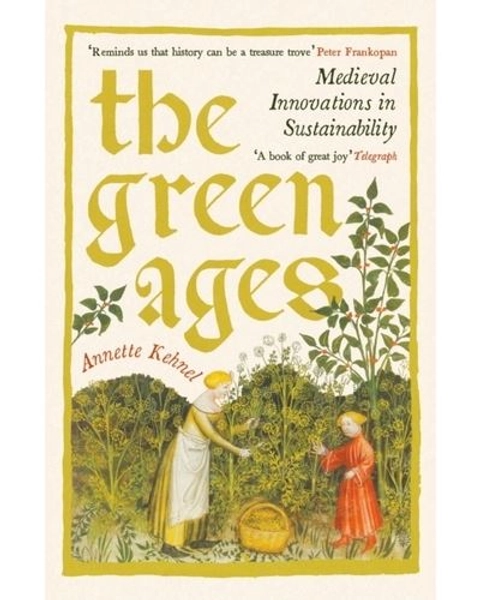Green Ages - Medieval Innovations in Sustainability