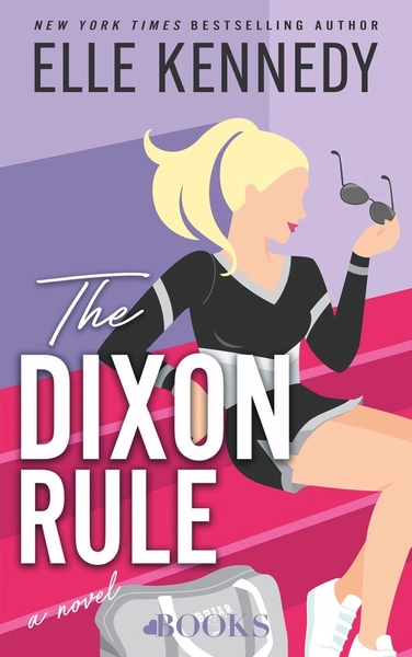 Campus Diaries 2 - The Dixon Rule, Elle Kennedy | 9789021499192 | Boeken | bol
