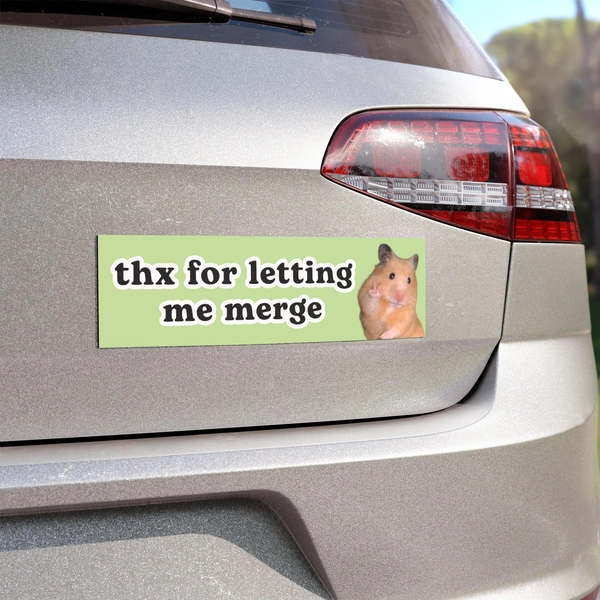 Car Bumper Magnet | Thx For Letting Me Merge | Funny Hamster Meme, Cute Magnetic Car Decal, Green Car Accessory | Weatherproof Car Magnet