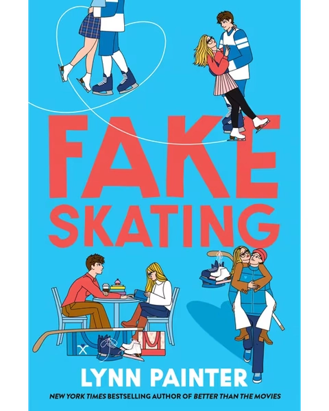 Fake Skating by Lynn Painter - Book