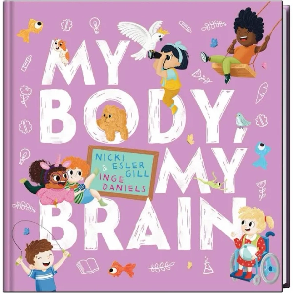 My Body, My Brain by Nicki Gill