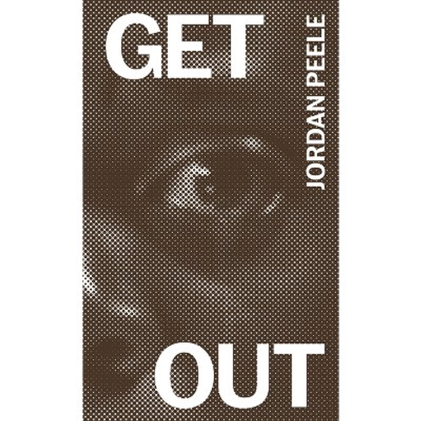 Get Out - by  Jordan Peele (Paperback)