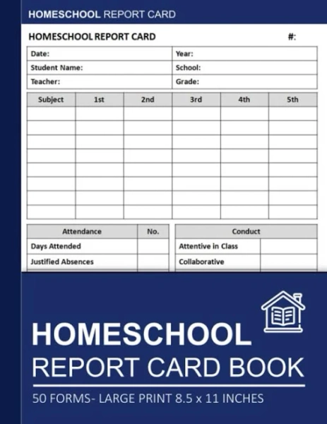 Homeschool Report Card Book: Homeschool Progress Report Form For Teachers | Home School Student Grade Report | 50 Forms