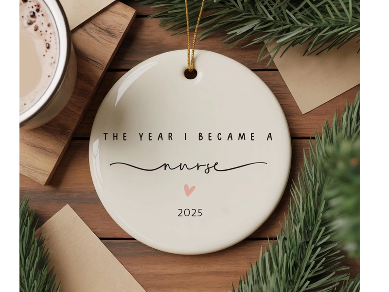 Nurse Ornament The Year I Became a Nurse Christmas Ornament Nursing School Graduation Gift Nurse Milestone Keepsake for Healthcare Workers