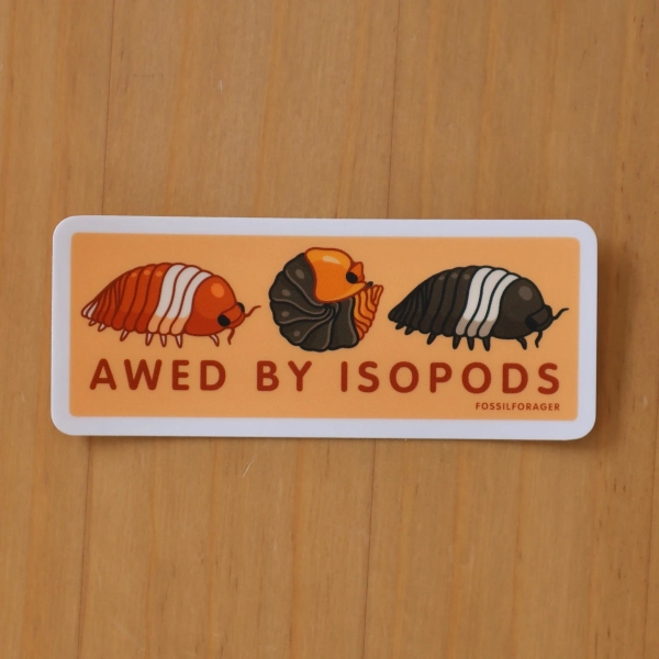 Awed by Isopods Sticker / Vinyl Sticker / Rubber Ducky Isopod
