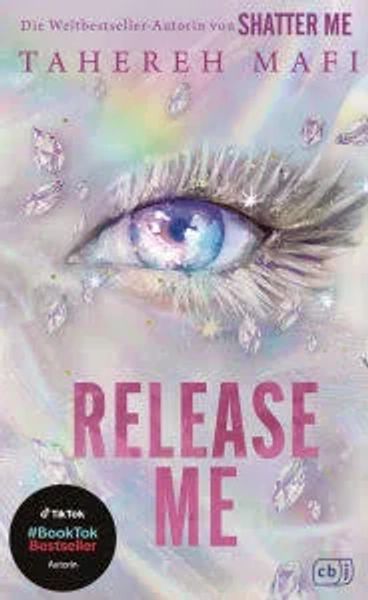Release Me: Ein Shatter-Me-Roman. SPIEGEL Bestseller - Die Fortsetzung des Spin-Offs der Weltbestsellerreihe