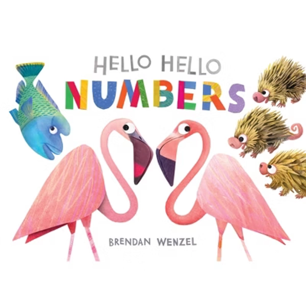 Hello Hello Numbers - (Brendan Wenzel) (Board Book)