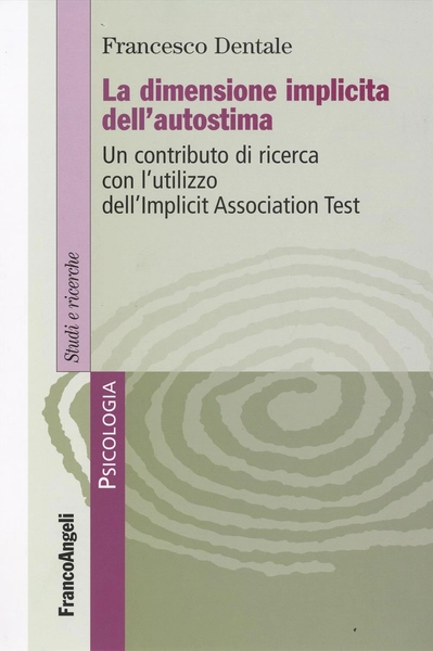 La dimensione implicita dell'autostima