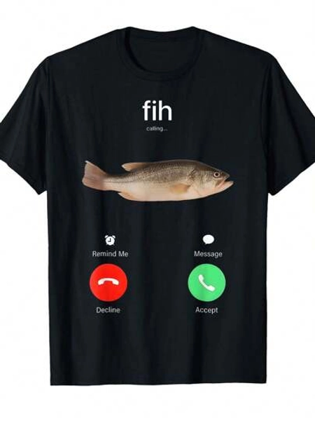 Fih Caller Reminder Fish On Board Shirt, Funny Round Neck-Shirt With Fashionable Print, Comfortable Travel Clothing Fashion Enthusiasts, Suitable Summer, Spring, Autumn And Casual Wear