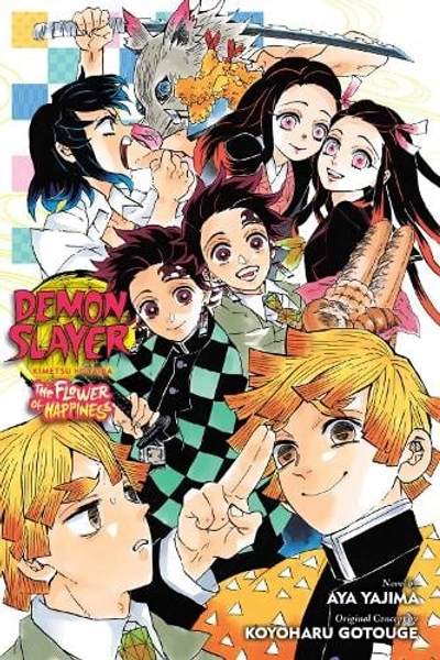 Demon Slayer: Kimetsu no Yaiba—The Flower of Happiness by Aya Yajima | Waterstones