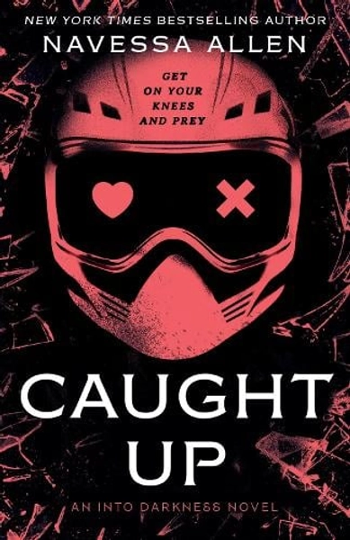 Caught Up by Navessa Allen | Waterstones