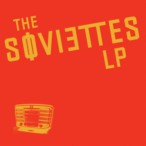 Soviettes - LP