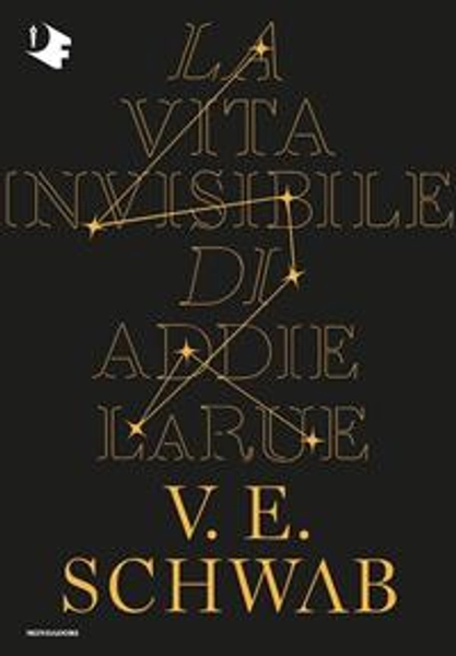 La vita invisibile di Addie LaRue - V. E. Schwab - Libro - Mondadori - Oscar fantastica fantasy | Feltrinelli