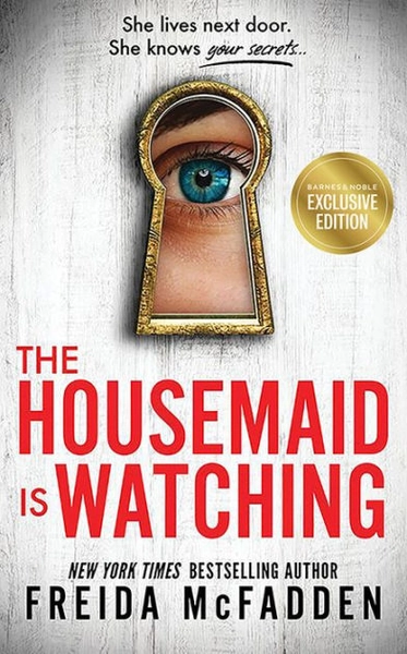 The Housemaid Is Watching (B&N Exclusive Edition)|Paperback