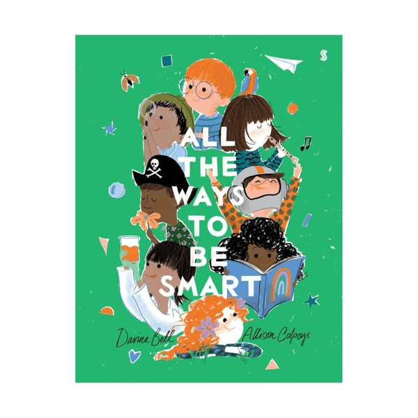All The Ways To Be Smart - Davina Bell