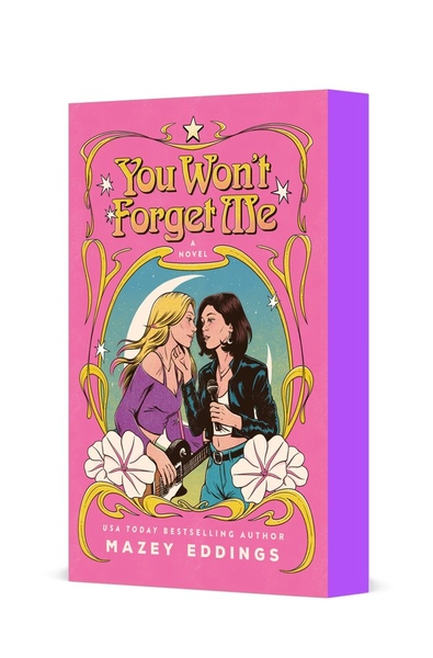 You Won't Forget Me: A Novel