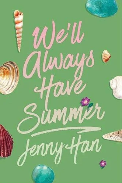 We'll Always Have Summer