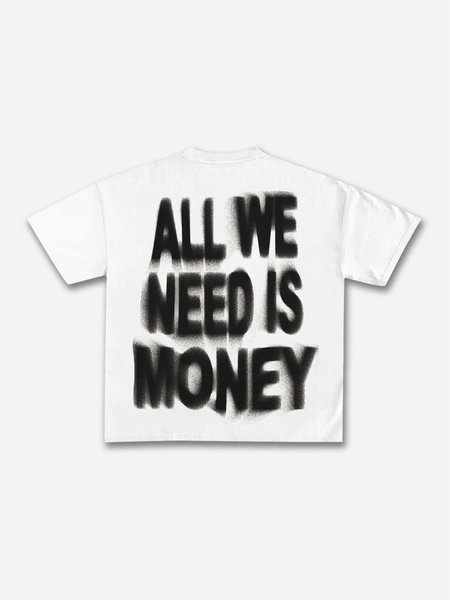 Sopula All We Need Is Money Print Graphic T-Shirt