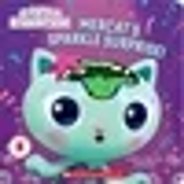 MerCat's Sparkle Surprise!: a Touch-And-Feel Storybook (Gabby's Dollhouse) (Media Tie-in) (Media tie-in) (Hardcover)