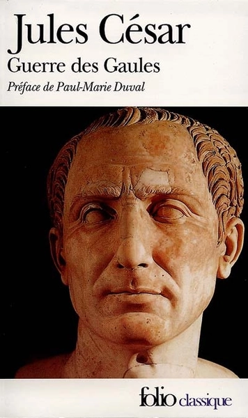 Guerre des Gaules(La) par CESAR, JULES