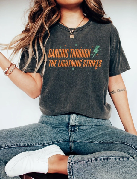 Comfort Colors® Dancing Through the Lightning Strikes Shirt, But Now The Sky Is Opalite Shirt, Showgirl Shirt, The Life of a Showgirl Shirt