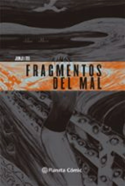Fragmentos del mal | Junji Ito | Casa del Libro
