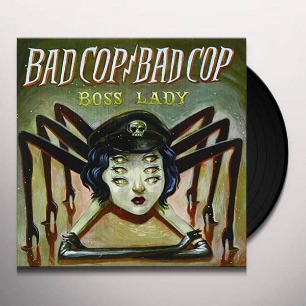 Bad Cop, Bad Cop - Boss Lady - Do Not Use Link.