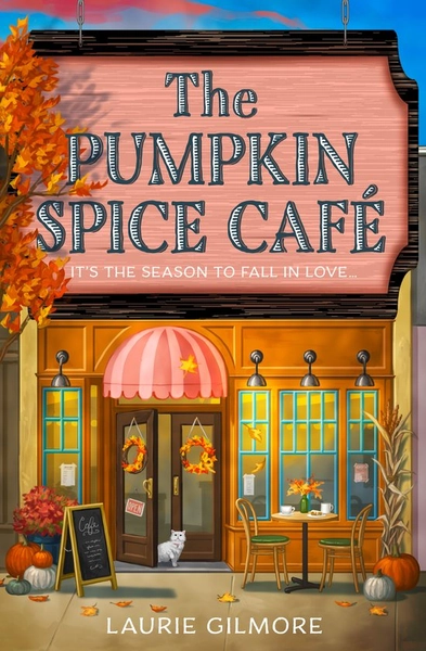 Dream Harbor - The Pumpkin Spice Cafe, Laurie Gilmore | 9780008610678 | Boeken | bol