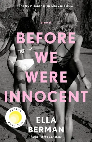 Before We Were Innocent: Reese's Book Club [eBook]