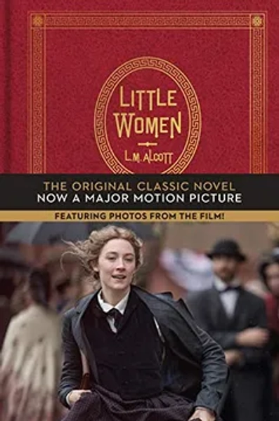 Little Women. The Classic in Words and Pictures 