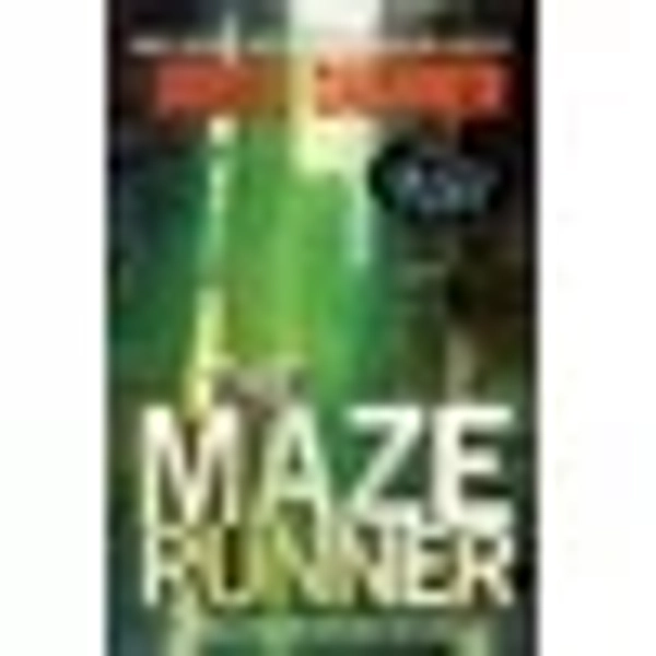 The Maze Runner: Book One of the Maze Runner Series (Paperback)