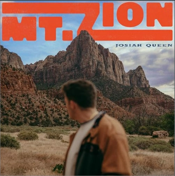 Mt Zion -Josiah Queen