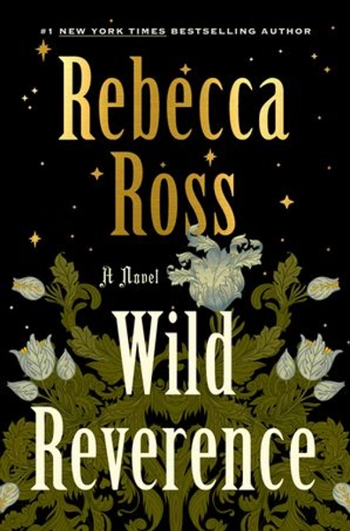 Wild Reverence: A Novel Book By Rebecca Ross, (Kobo eBook) | Indigo