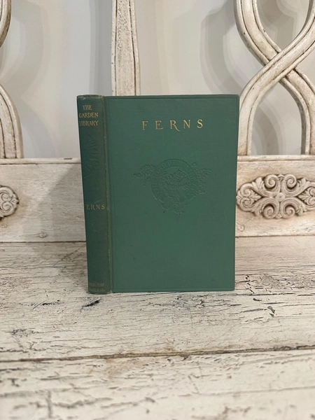 Antique Botany Horticulture Book - The Garden Library: Ferns and how to Grow them, 1905 -  Lightly Distressed
