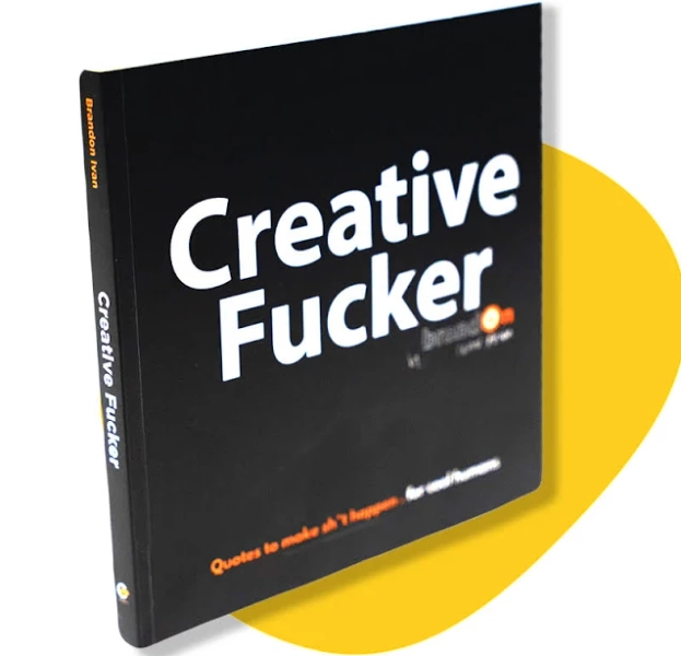 Creative Fucker Book L Inspiring Coffee Table Book | Discover Daily Purpose & Motivation | Creative Gift