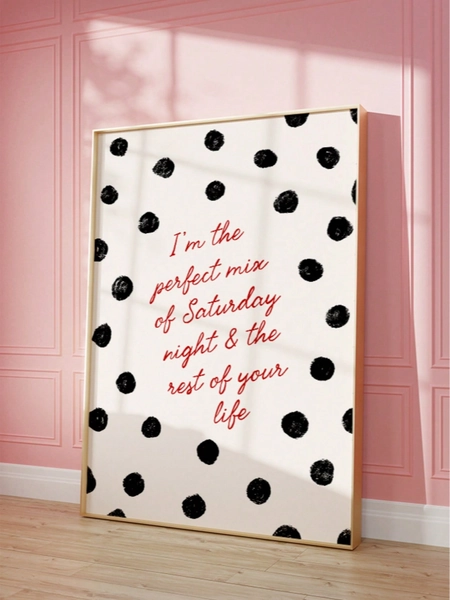 1pc Frameless "Saturday Night & Rest Of Your Life" Love Quote Print, Gold Frame Design With Beige Black Polka Dot Background, Red Romantic Typography Wall Art For Bedroom, Living Room, Anniversary Gift,Funky Posters, Vintage Decor