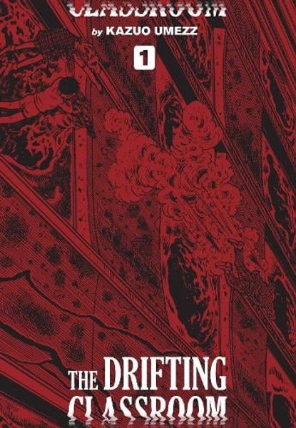 The Drifting Classroom: Perfect Edition, Vol. 1 Volume 1 by Kazuo Umezz | Waterstones