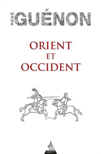 Orient et Occident par GUÉNON, RENÉ