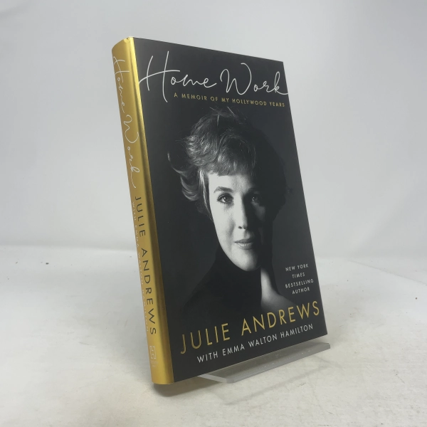 Home Work: A Memoir of My Hollywood Years | Julie Andrews | FIRST EDITION