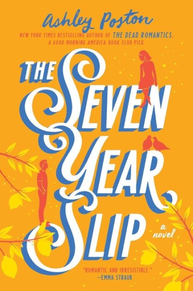 The Seven Year Slip|Paperback